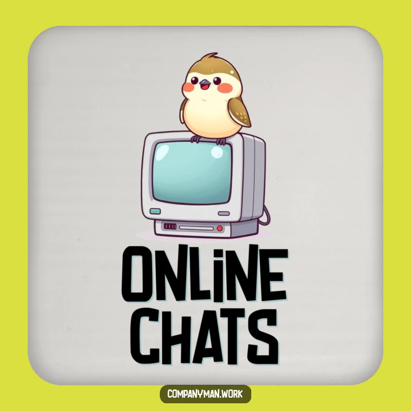 Funny Chickadee Computer Drink Coaster: Protect Surfaces with Cheerful Tech