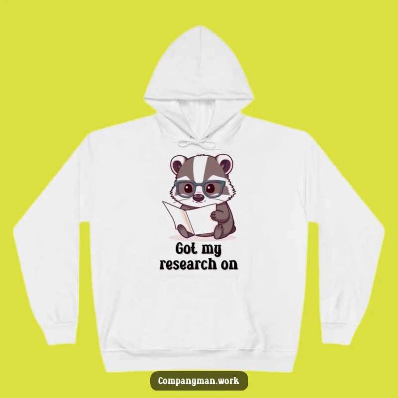 Funny Badger Cozy Hoodie: Warm and Witty Gift for the Determined Reader