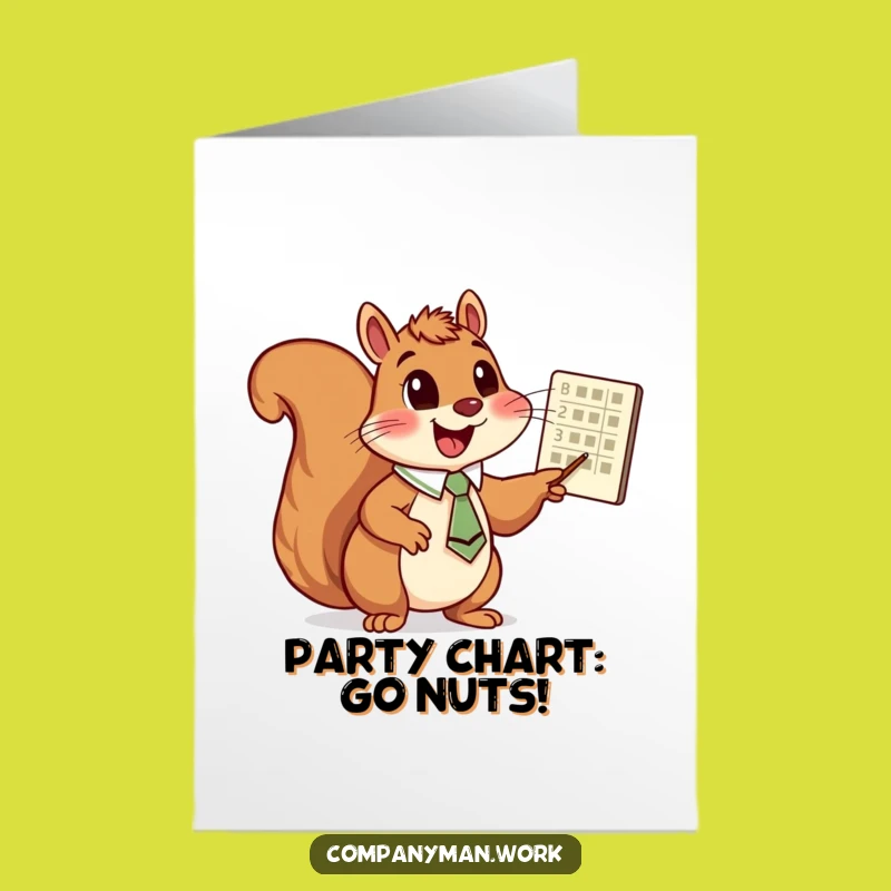 Free Printable Funny Birthday Card: Chart Squirrel, Enthusiastic Downloadable Gift for Big Plans