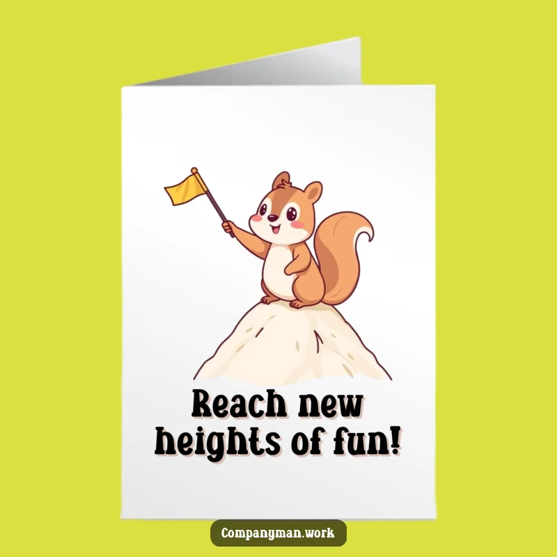 Free Printable Birthday Card: Triumphant Squirrel, Fun Summit Celebration Downloadable