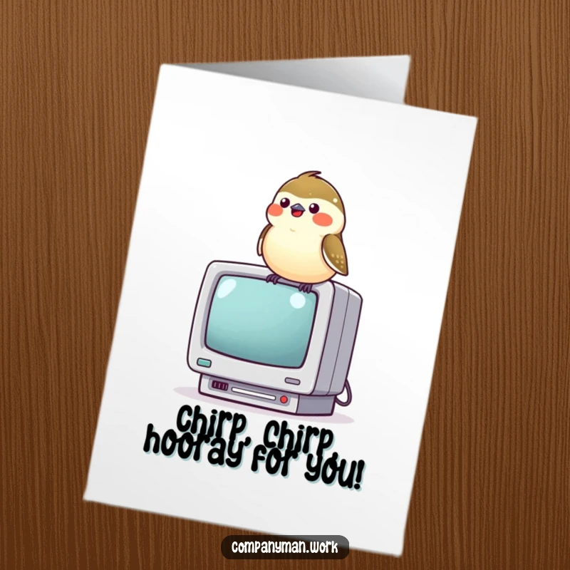 Funny Free Printable Congrats Card: Happy chickadee perched on a mini computer monitor, ideal for a humorous downloadable celebration.